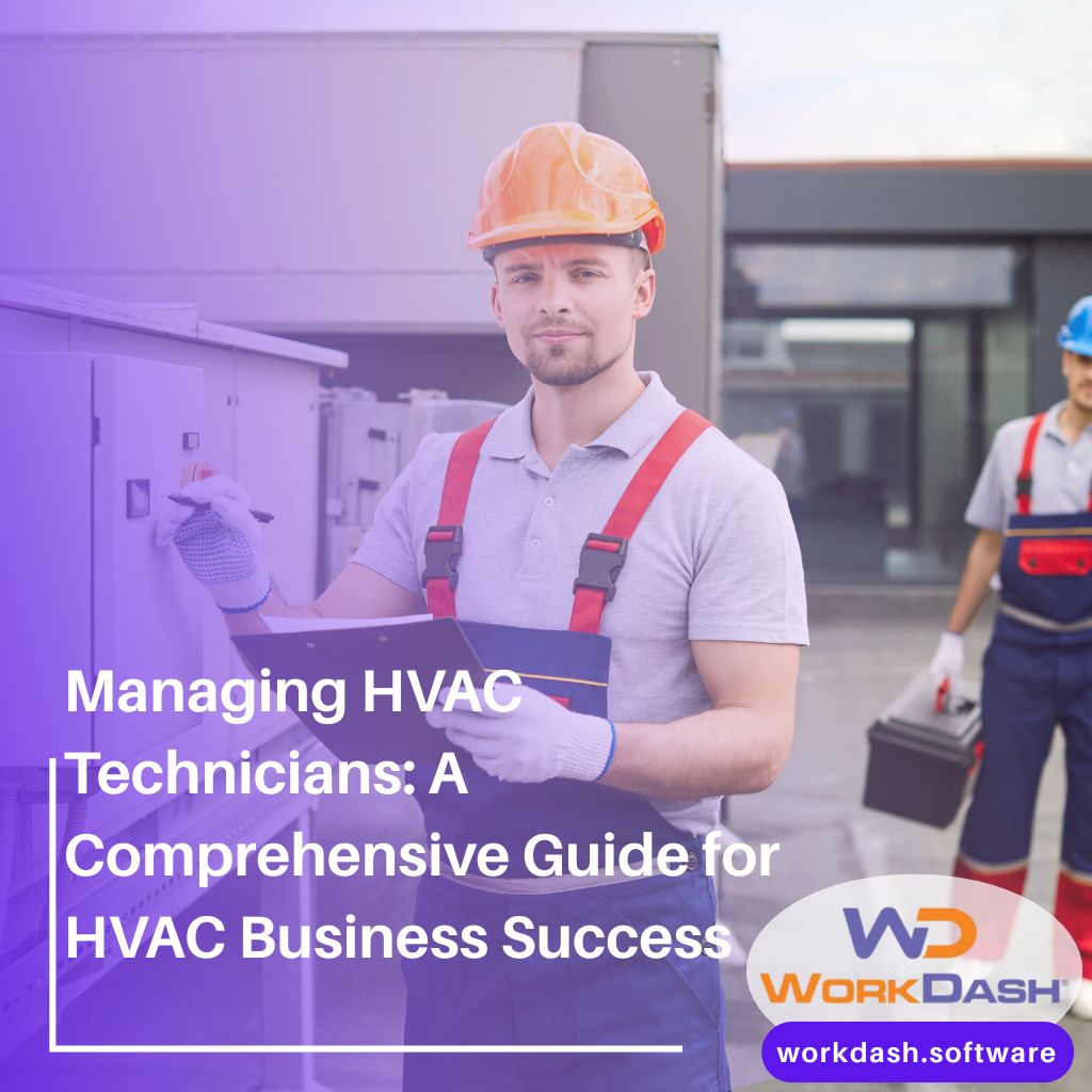 how do you manage hvac technicians